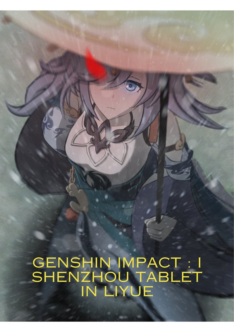 Genshin Impact : I Shenzhou Tablet in Liyue
